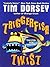 Triggerfish Twist by Tim Dorsey