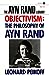 Objectivism: The Philosophy of Ayn Rand