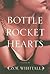 Bottle Rocket Hearts