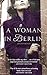 A Woman in Berlin