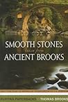 Smooth Stones Taken from Ancient Brooks by Charles Haddon Spurgeon