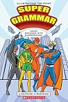 Super Grammar by Tony Preciado