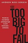 Too Big to Fail: ...