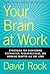 Your Brain at Work: Strateg...