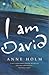 I Am David by Anne Holm