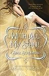 With All My Soul by Rachel Vincent