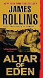 Altar of Eden by James Rollins