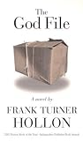 The God File by Frank Turner Hollon