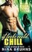 If Looks Could Chill (Passion For Danger, #2) by Nina Bruhns