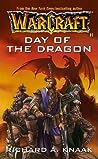 Day of the Dragon (WarCraft, #1)