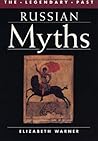 Russian Myths by Elizabeth  Warner