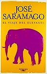 El viaje del elefante by José Saramago