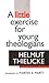 A Little Exercise for Young Theologians by Helmut Thielicke