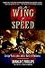 On the Wing of Speed by Donald T. Phillips