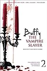 Buffy the Vampire Slayer, Vol. 2 (BTVS Collection, #2)