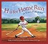 H is for Home Run: A Baseball Alphabet (Sports Alphabet)