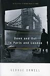 Down and Out in Paris and London by George Orwell