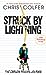 Struck By Lightning: The Carson Phillips Journal (The Land of Stories)