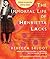 The Immortal Life of Henrietta Lacks