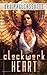 Clockwork Heart (Clockwork Heart, #1)