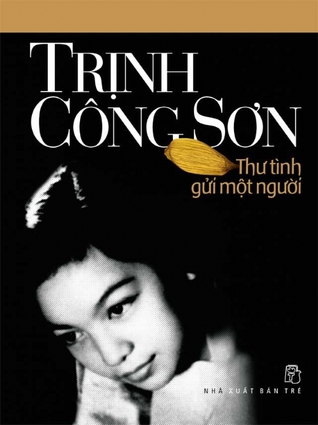 Thư tình gửi một người by Trịnh Công Sơn