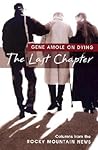 The Last Chapter by Gene Amole