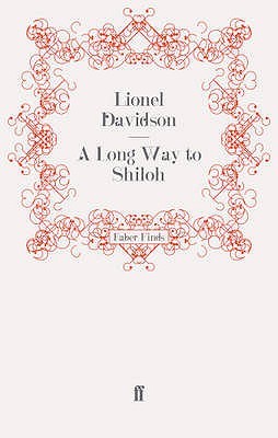 A Long Way to Shiloh by Lionel Davidson