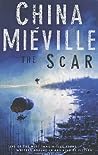 The Scar (New Crobuzon, #2)