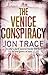 The Venice Conspiracy (Tom Shaman, #1)