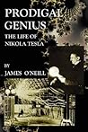 Prodigal Genius by John J. O'Neill