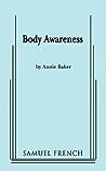 Body Awareness by Annie Baker