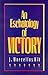 An Eschatology of Victory