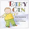 Baby Can by Eve Bunting