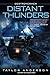 Distant Thunders by Taylor Anderson