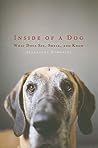 Inside of a Dog by Alexandra Horowitz