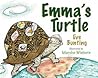 Emma's Turtle by Eve Bunting