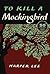 To Kill a Mockingbird by Harper Lee