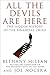 All the Devils are Here: The Hidden History of the Financial Crisis