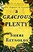 A Gracious Plenty by Sheri Reynolds