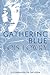 Gathering Blue (The Giver Quartet, #2)