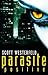 Parasite Positive (Peeps, #1) by Scott Westerfeld