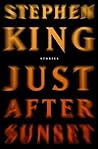 Just After Sunset by Stephen         King