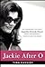 Jackie After O: One Remarka...