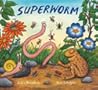 Superworm by Julia Donaldson