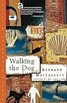 Walking the Dog: And Other Stories