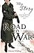 Road to War A First World War Girl's Diary, 1916 by Valerie Wilding