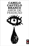 Amor de Perdição by Camilo Castelo Branco