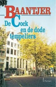 De Cock en de dode tempeliers by A.C. Baantjer