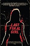 The Last Final Girl by Stephen Graham Jones