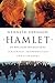 Hamlet: Screenplay, Introduction And Film Diary